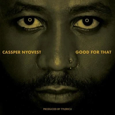 Good For That 專輯 Phantom Steeze/Cassper Nyovest