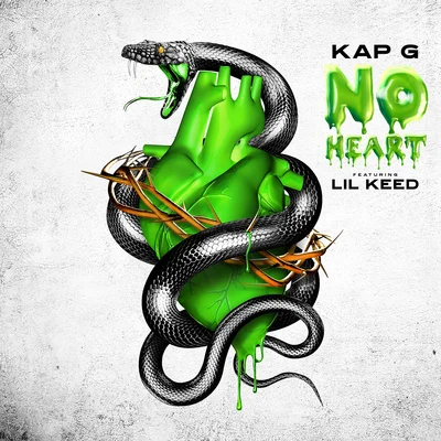 Kap G No Heart (feat. Lil Keed)