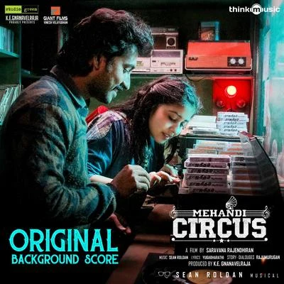 Sean RoldanChinmayi Mehandi Circus (Original Background Score)