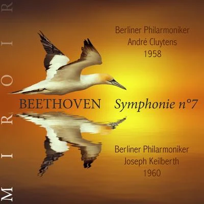 Beethoven, Symphonie n°7 (Miroir) 专辑 Orchestra RTSI/Andre Cluytens/Friedrich Gulda