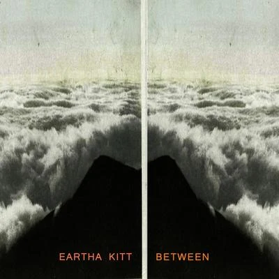 Between 專輯 Fred Ebb/Eartha Kitt