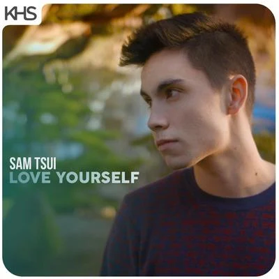 Love Yourself 專輯 Sam Tsui