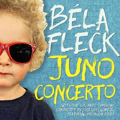 Juno Concerto: Movement III 專輯 Béla Fleck