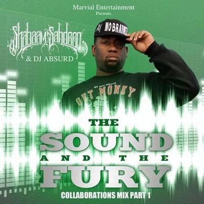 The Sound & The Fury 專輯 Westcoast Mo/2oona Beatz/Johnny Slash/Supreme Cerebral/Shabaam Sahdeeq