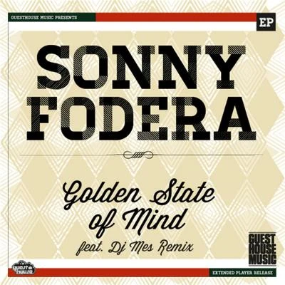 Golden State of Mind - Single 专辑 Sonny Fodera