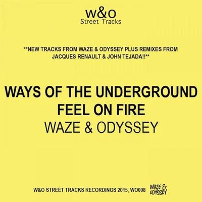 Ways Of The Underground EP 专辑 Waze & Odyssey