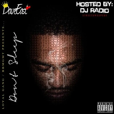 Dont Sleep 專輯 Dave East