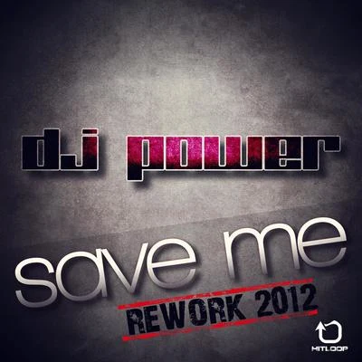 Save Me 专辑 Dj Power