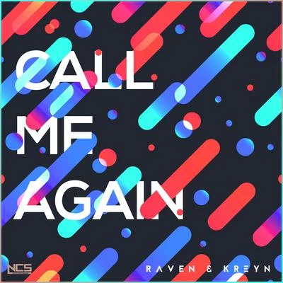 Call Me Again 專輯 Raven & Kreyn/Dante Klein