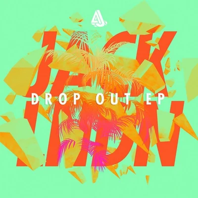 Drop Out EP 專輯 JackLNDN/Klangstof