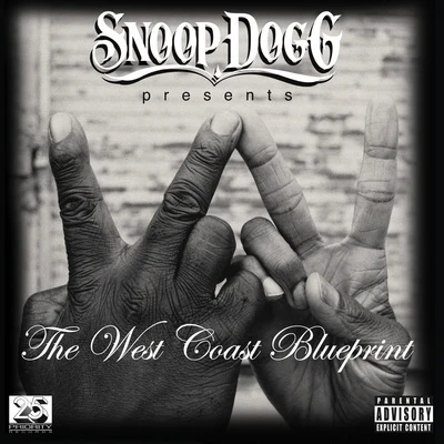 Snoop Dogg Snoop Dogg Presents: The West Coast Blueprint