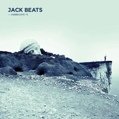 FABRICLIVE 74: Jack Beats 專輯 Light Beats/Swit Beats/Jack Beats