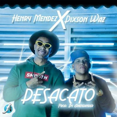 Desacato 專輯 Dixson Waz