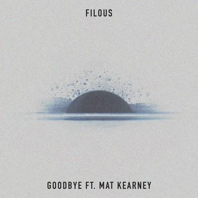 Goodbye 專輯 filous