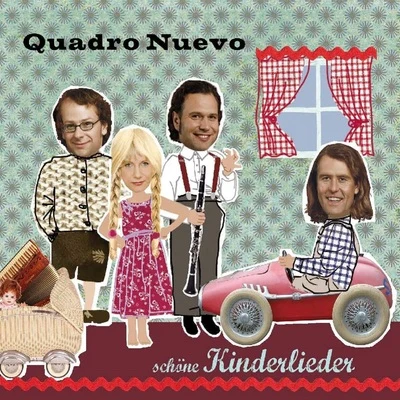 Schöne Kinderlieder 专辑 Quadro Nuevo