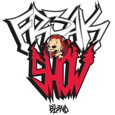 Freakshow 专辑 DJ Bl3nd/Ido B & Zooki