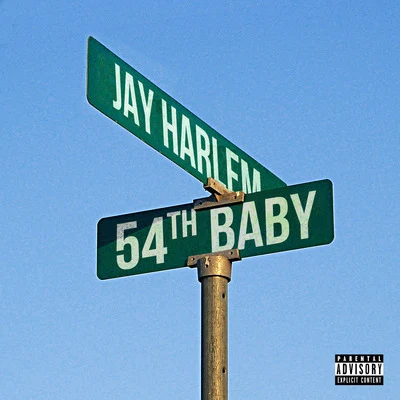 54th Baby 专辑 Ripp Flamez/Jay Harlem