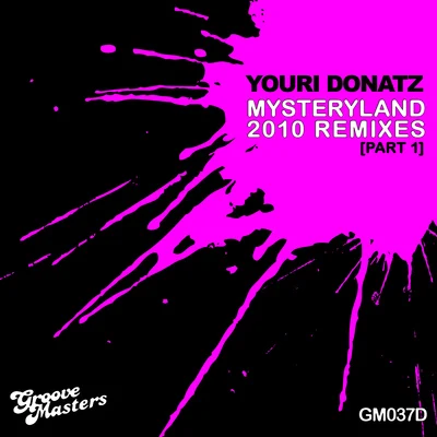 Mysteryland 2010 Remixes - Part 1 專輯 youri Donatz