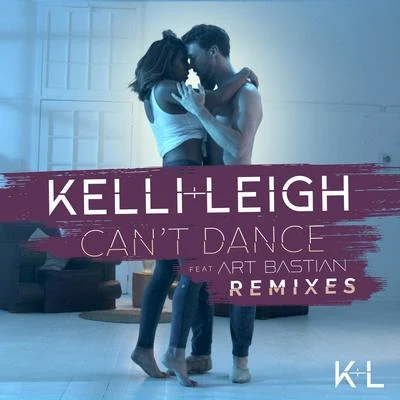 Kelli-LeighMike Mago Cant Dance Remixes