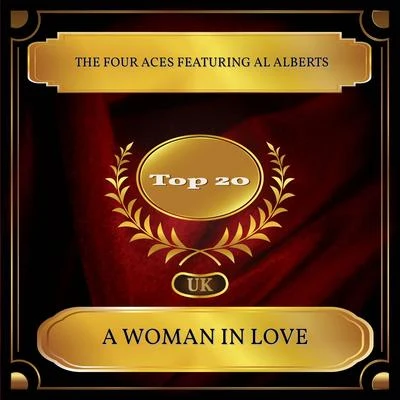 A Woman In Love (UK Chart Top 20 - No. 19) 专辑 The Four Aces/Nat King Cole/Elvis Presley/Louis Armstrong/Brenda Lee