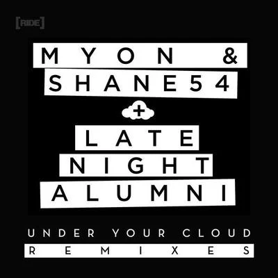 Under Your Cloud 專輯 my on & Shane 54