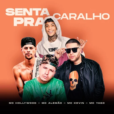 Senta Pra Caralho 專輯 DJ LEOZINHO MPC/Mc Yago