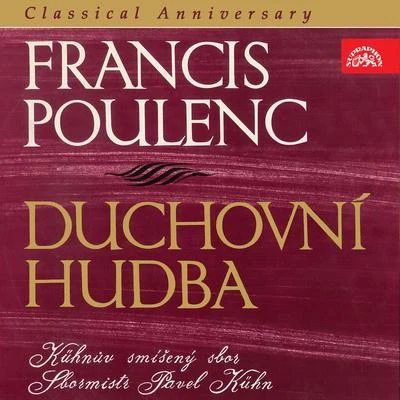 Poulenc: Motets and Mass 專輯 Kuhn Mixed Choir