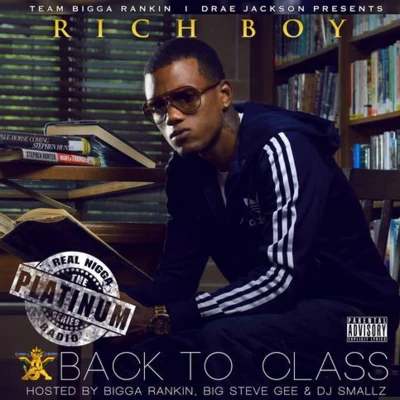 Back To Class 專輯 Rich Boy