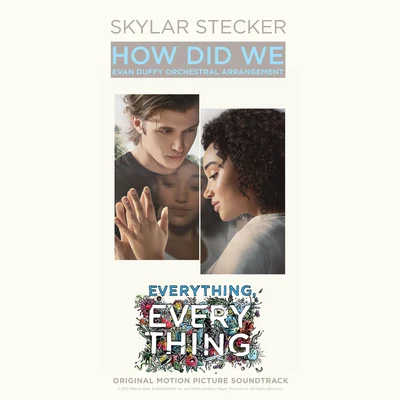 How Did We (Evan Duffy Orchestral Arrangement) 专辑 Skylar Stecker