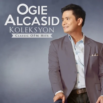 Ogie AlcasidRegine Velasquez Koleksyon Classic Opm Hits