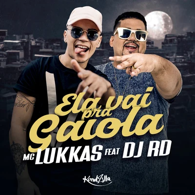 Ela Vai Pra Gaiola 專輯 Alta Hits/MC Lukkas/MC Gustta