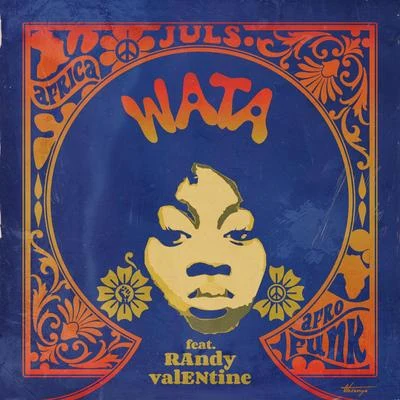 Wata (feat. Randy Valentine) 專輯 George The Poet/Juls/Joey B/Jaël/A2