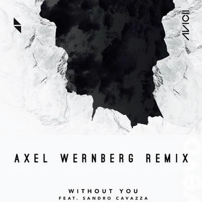 Without You (Axel Wernberg Remix) 專輯 Axel Wernberg