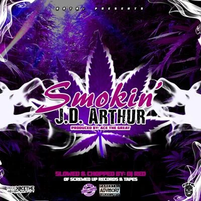 Smokin (DJ Red Remix) 專輯 Staccz Tha VA/J.D. Arthur