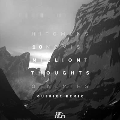 10 Million Thoughts (Guspire Remix) 專輯 Thunderbolt/Catas/Aviella Winder