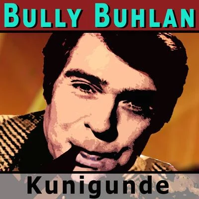 Kunigunde 專輯 Rita Paul/Bully Buhlan