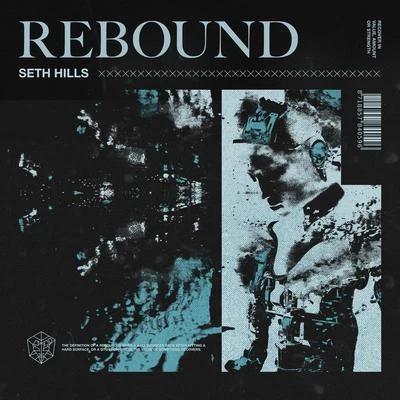 Seth HillsJayden Jaxx Rebound