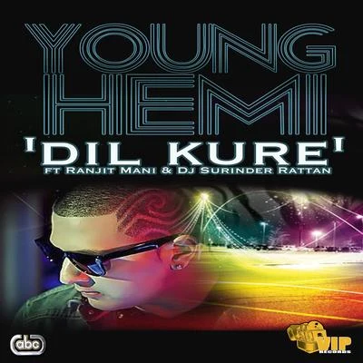 Dil Kure 專輯 DJ Surinder Rattan/Young Hemi/Surinder Shinda