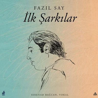 İlk Şarkılar 专辑 Fazıl Say/St.Petersburg Philharmonic Orchestra/Yuri Temirkanov