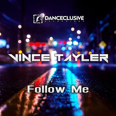 Follow Me 專輯 Vince Tayler/DJ Dean