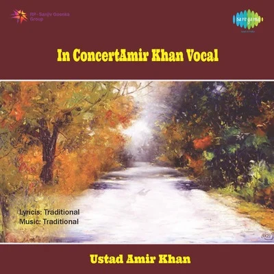 Ustad Amir Khan In Concert Amir Khan Vocal