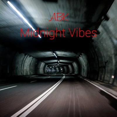 Midnight Vibes 专辑 ABK/Blaze Ya Dead Homie