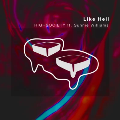 Like Hell 專輯 HIGHSOCIETY