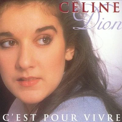 Céline Dion CEst Pour Vivre