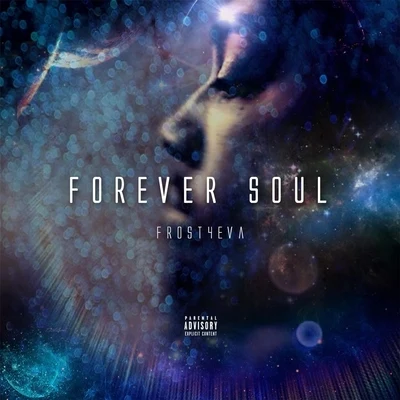 Forever Soul 專輯 Ball Greezy/Frost4eva/Q Bosilini