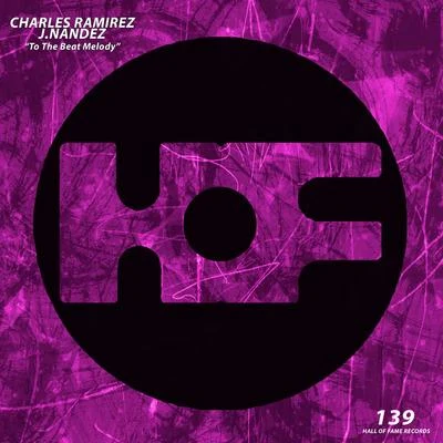 To the Beat Melody 專輯 Charles Ramirez