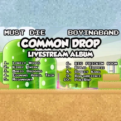 Common Drop LP 专辑 Boyinaband