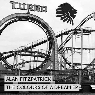 Alan Fitzpatrick The Colours of a Dream Ep