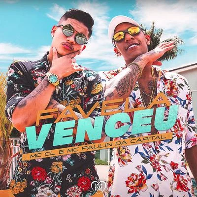 Favela Venceu 專輯 MC CL/DJ Vaz/MC Vinny