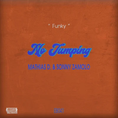 No Jumping 專輯 M3SSIAH/Sonny Zamolo